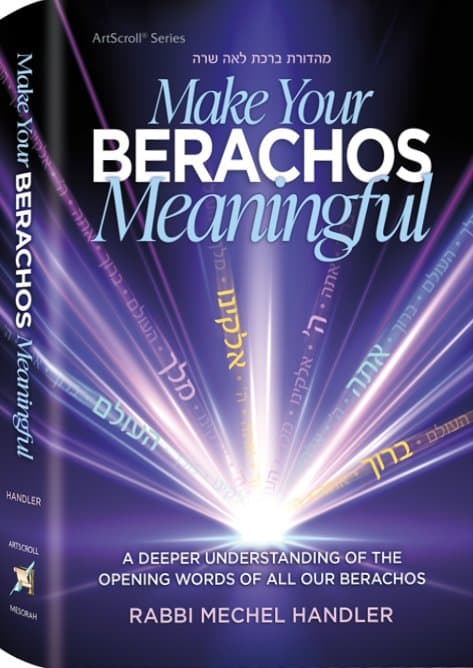 Cover of Make Your Berachos Meaningful