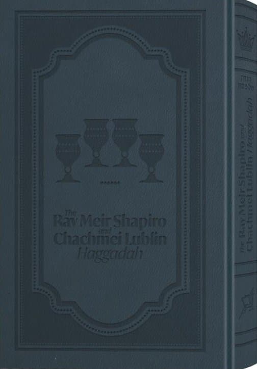 Cover of The Rav Meir Shapiro and Chachmei Lublin Haggadah - Deluxe Navy