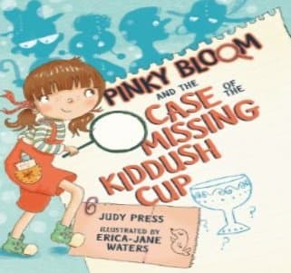 Cover of Pinky Bloom and the Case of the Missing Kiddush Cup